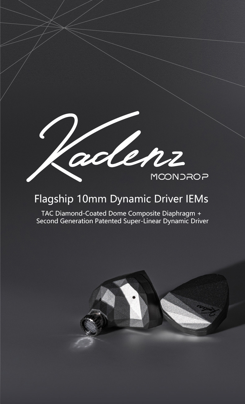 Details of Moondrop Kadenz 10mm ULT Dynamic Driver In-ear Monitor